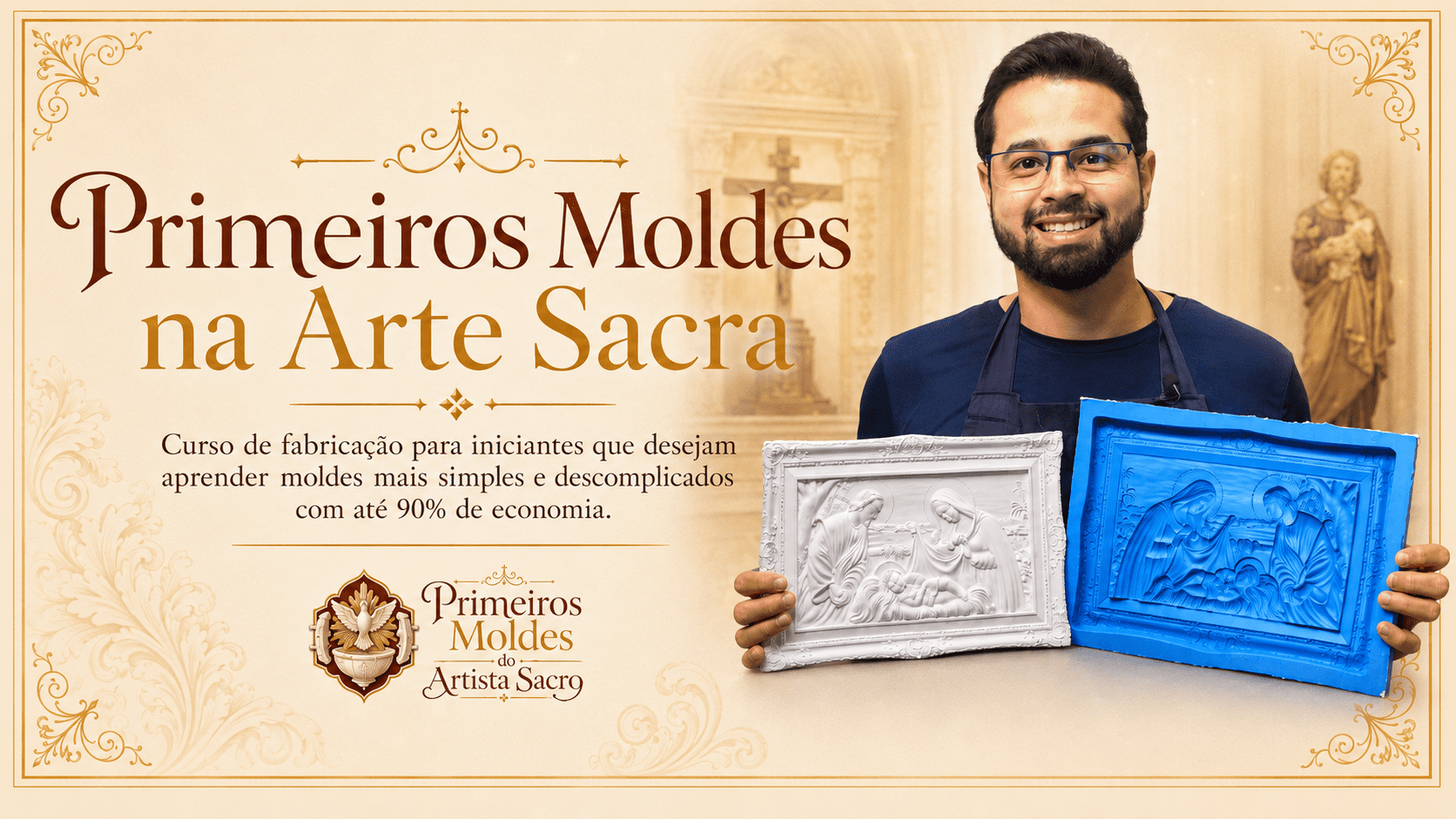Primeiros Moldes do Artista Sacro